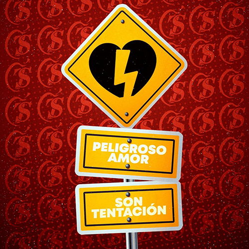 SON TENTACIÓN - PELIGROSO AMOR